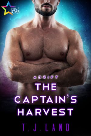 [Adrift 05] • The Captain's Harvest